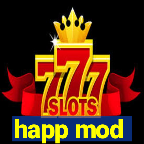 happ mod
